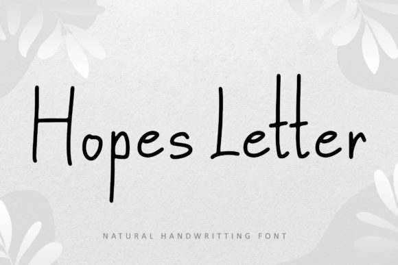 The Hopes Letter Font: A Maker's Perfect Handwritten Touch